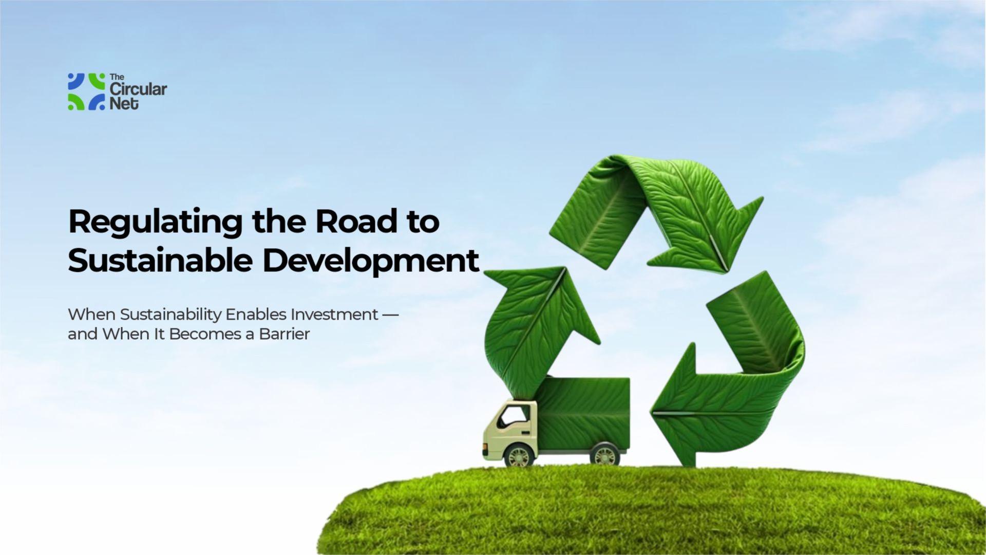 Regulating the Road to Sustainable Development